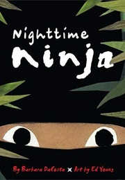 Nighttime Ninja (Barbara Dacosta)