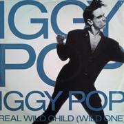 Real Wild Child (Wild One) - Iggy Pop