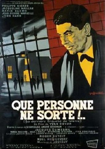 Que Personne Ne Sorte (1964)