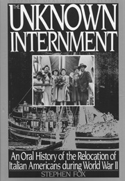The Unknown Internment (Stephen R. Fox)