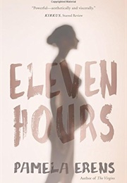 Eleven Hours (Erens, Pamela)
