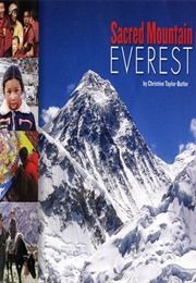 Sacred Mountain: Everest (Christine Taylor-Butler)