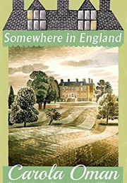 Somewhere in England (Carola Oman)