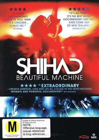 Shihad: Beautiful Machine (2012)