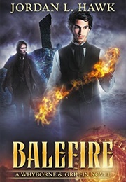Balefire (Jordan L. Hawk)
