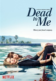 Dead to Me (TV Series) (2019)