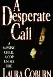 A Desperate Call (Laura Coburn)