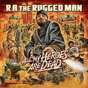 R.A. the Rugged Man "Dragon Fire" Ft Masta Killa, Ghostface Killah, Kool G Rap, Xx3eme)