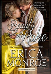 Beauty and the Rake (Erica Monroe)