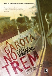 A Garota No Trem (Paula Hawkins)