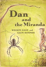 Dan and the Miranda (Wilson Gage)