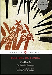 Rebellion in the Backlands (Euclides Da Cunha)
