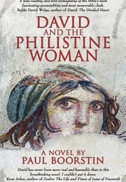 David and the Philistine Woman (Paul Boorstin)