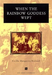 When the Rainbow Goddess Wept (Cecilia Manguerra Brainard)