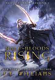 Half Bloods Rising (JT Williams)