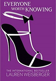 Everyone Worth Knowing (Laura Weisberger)