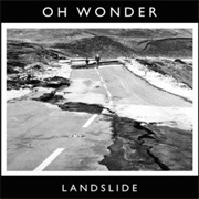 Landslide-Oh Wonder