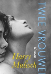 Twee Vrouwen (Harry Mulisch)