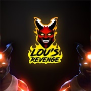 Lou's Revenge