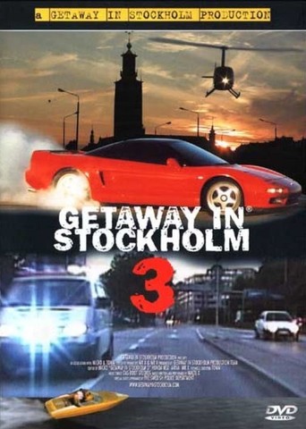 Getaway in Stockholm 3 (2002)