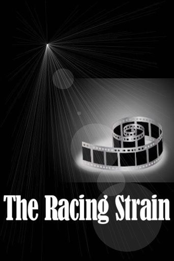 The Racing Strain (1918)