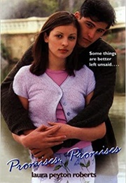 Promises, Promises (Laura Peyton Roberts)