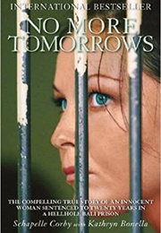 No More Tomorrows (Kathryn Bonella)
