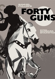 Forty Guns (1957)