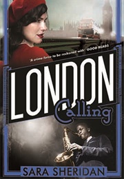 London Calling (Sara Sheridan)
