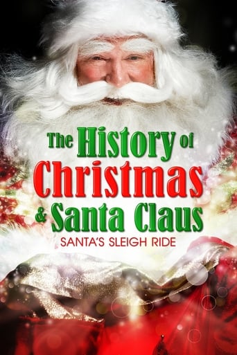 Santa&#39;s Sleigh Ride: The History of Christmas &amp; Santa Claus (2005)