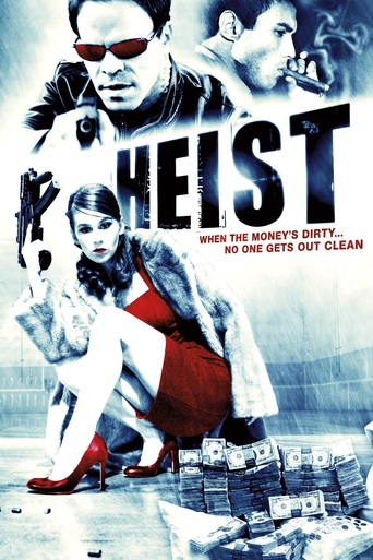Heist (2010)
