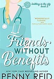 Friends Without Benefits (KITC2) (Penny Reid)