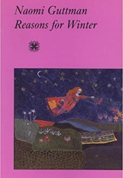 Reasons for Winter (Naomi Guttman)