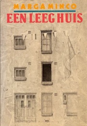 Een Leeg Huis (Marga Minco)