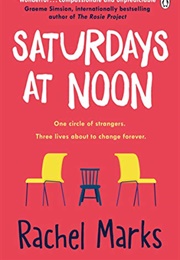 Saturdays at Noon (Rachel Marks)