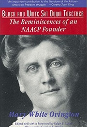 Black and White Sat Down Together (Mary White Ovington)