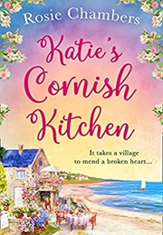 Katie's Cornish Kitchen (Rosie Chambers)