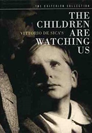 The Children Are Watching Us (1944)