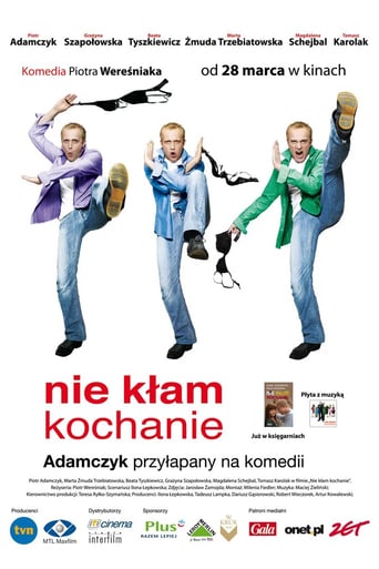 Nie Kłam Kochanie (2008)