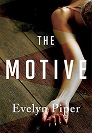 The Motive (Evelyn Piper)