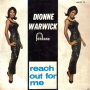 Reach Out for Me - Dionne Warwick