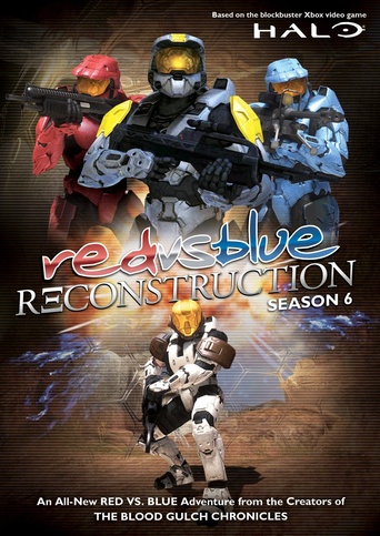 Red vs. Blue: Reconstruction (2008)