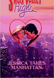 Jessica Takes Manhatten (Francine Pascal)