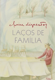 Laços De Família (Clarice Lispector)