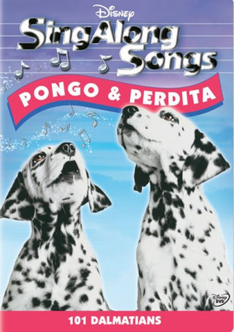 Sing-Along Songs: Pongo & Perdita (2006)