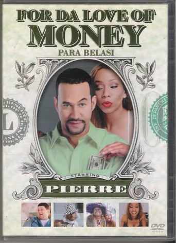 For Da Love of Money (2002)