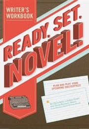 Ready, Set, Novel! (Chris Baty)