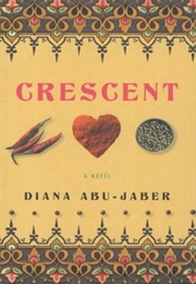 Crescent (Diana Abu-Jaber)