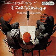 The Del-Vikings - The Singing, Swinging Record Session