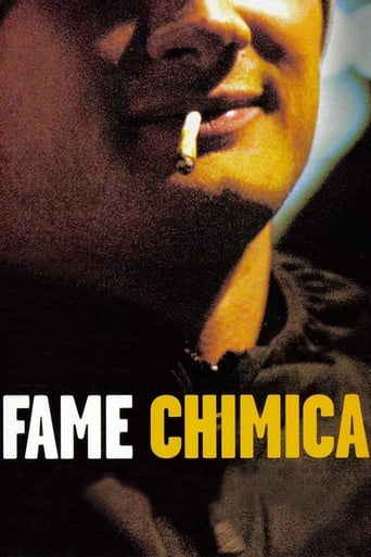 Fame Chimica (2004)